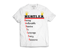 Load image into Gallery viewer, H.U.S.T.L.E.R.