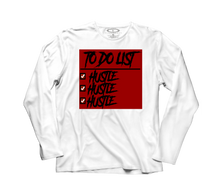 Load image into Gallery viewer, Hustler To Do List (Long Sleeve Tshirt)