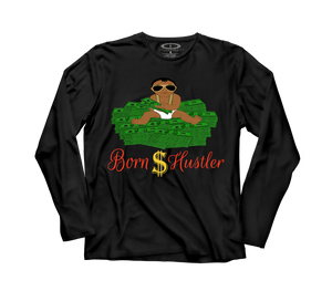 Born Hustler (Long Sleeve Tshirt)